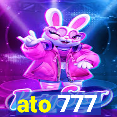 ato 777